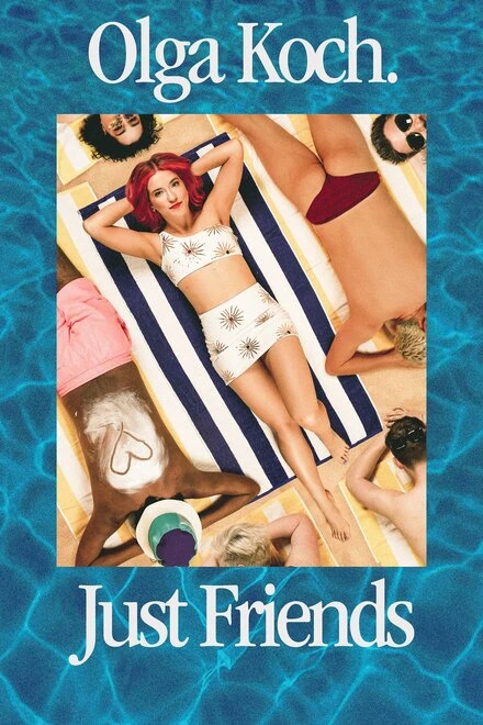 Постер Olga Koch: Just Friends