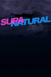 Supanatural постер