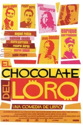 El chocolate del loro постер