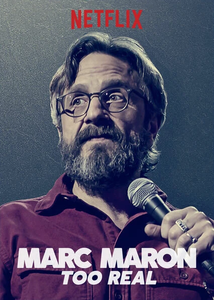 Постер Marc Maron: Too Real