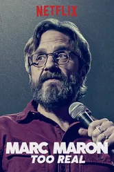 Marc Maron: Too Real постер