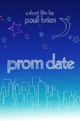 Prom Date 2006 постер