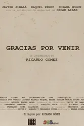 Gracias por venir постер