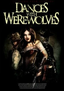 Постер Dances with Werewolves
