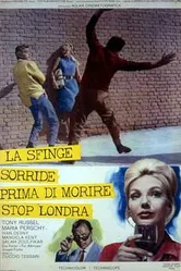 La Sfinge sorride prima di morire - Stop Londra постер