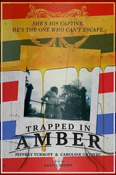 Trapped in Amber постер