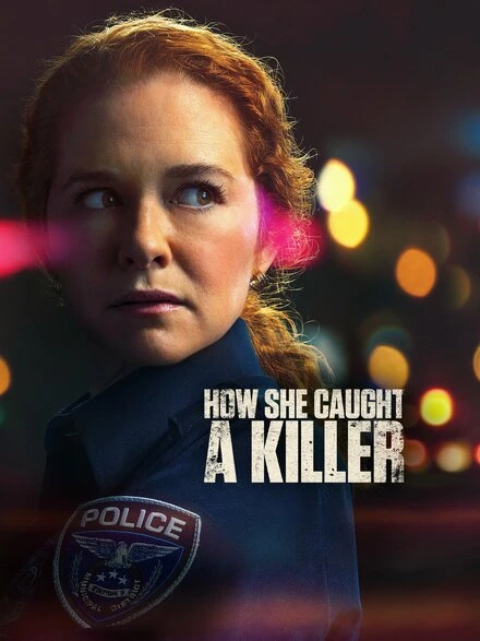 Постер How She Caught a Killer