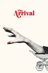 The Arrival 2017 постер