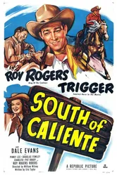 South of Caliente постер