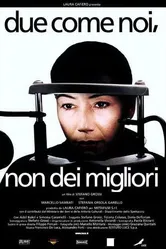 Due come noi, non dei migliori постер