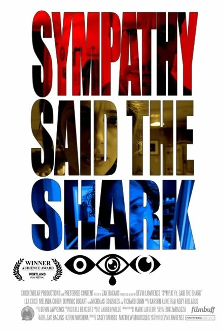 Постер Sympathy, Said the Shark