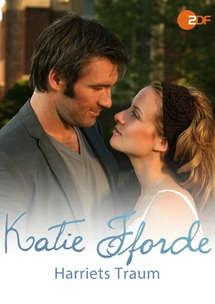 Постер Katie Fforde - Harriets Traum