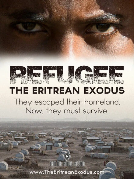 Постер Refugee: The Eritrean Exodus