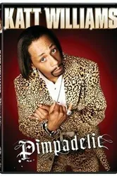 Katt Williams: Pimpadelic постер