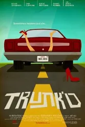 Trunk'd постер