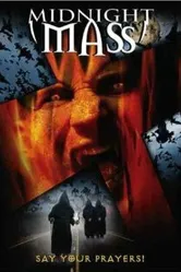 Полуночная месса 2003 постер