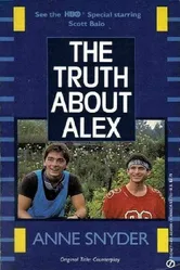 The Truth About Alex постер