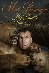 Matt Braunger: Big Dumb Animal постер
