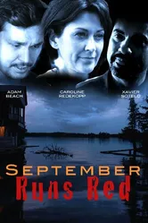 September Runs Red постер