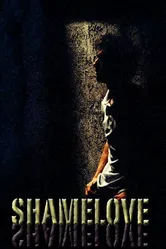 Shamelove постер