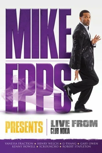 Постер Mike Epps Presents: Live from Club Nokia