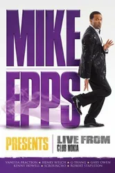 Mike Epps Presents: Live from Club Nokia постер