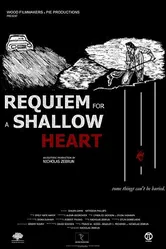 Requiem for a Shallow Heart постер
