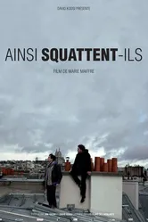 Ainsi squattent-ils постер