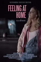 Feeling at Home 2018 постер
