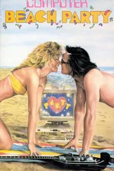Computer Beach Party постер