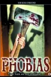 Phobias 2003 постер