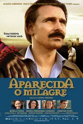 Aparecida: O Milagre постер