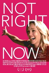 Not Right Now постер