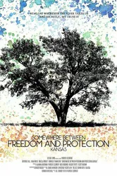 Somewhere Between Freedom and Protection, Kansas постер