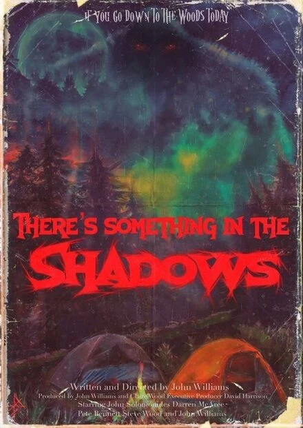 Постер There's Something in the Shadows