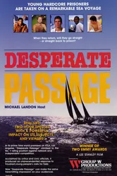 Desperate Passage постер