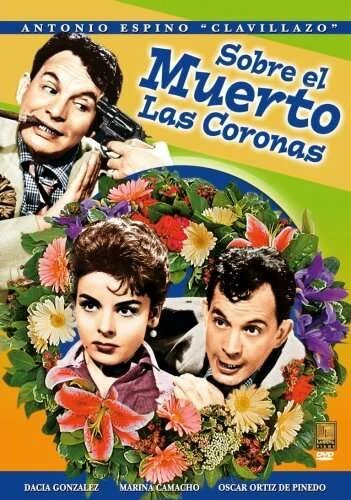 Постер Sobre el muerto las coronas