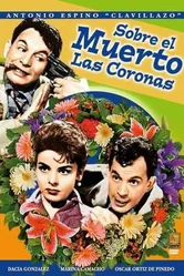 Sobre el muerto las coronas постер