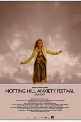Notting Hill Anxiety Festival постер