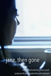 Jane, Then Gone постер