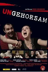 Ungehorsam постер