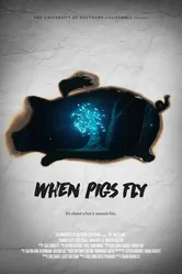 When Pigs Fly 2017 постер