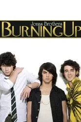 Jonas Brothers: Burnin' Up постер