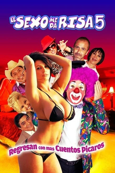 Постер El sexo me da risa 5