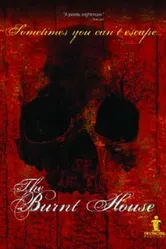 The Burnt House постер
