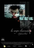 La sangre iluminada постер