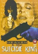 Heaven & the Suicide King постер