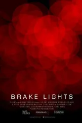 Brake Lights постер