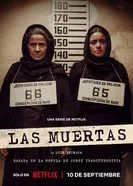 Las muertas постер