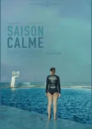 Saison calme постер